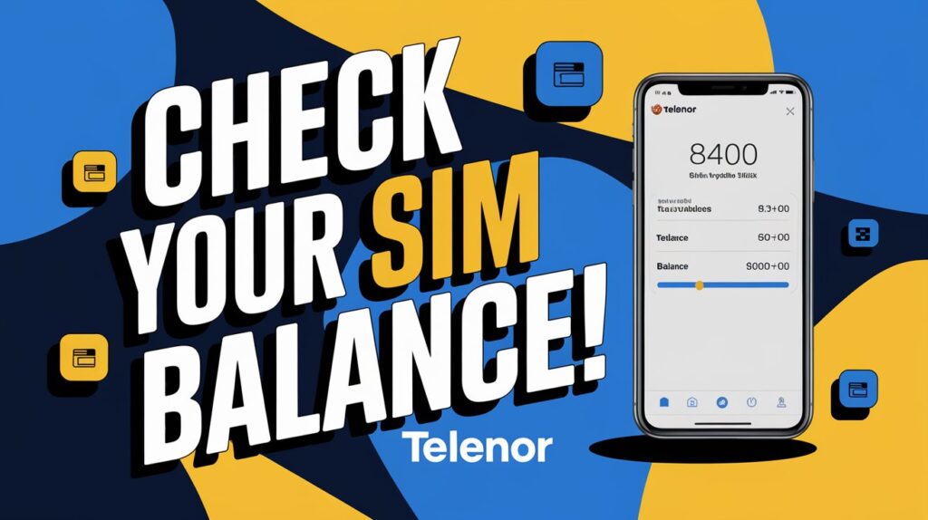 How to Check Telenor SIM Balance